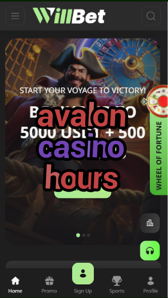 avalon casino hours-asdasdzhjkds.com